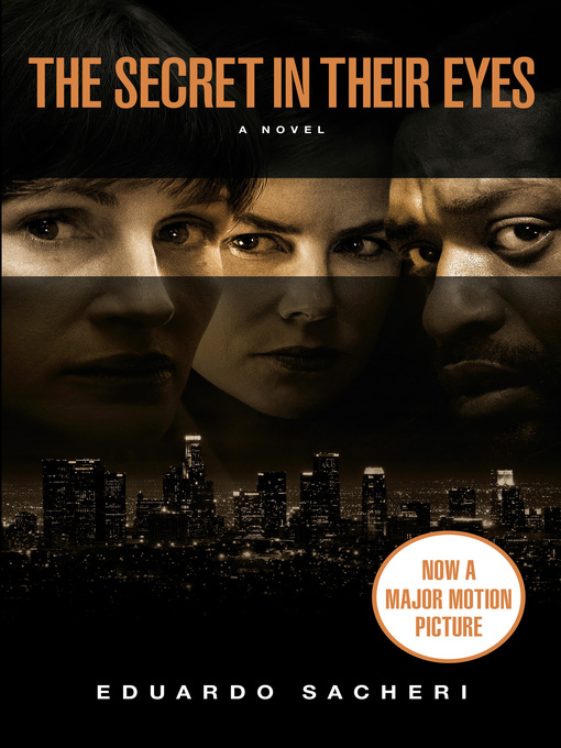 Title details for The Secret In Their Eyes by Eduardo Sacheri - Available
